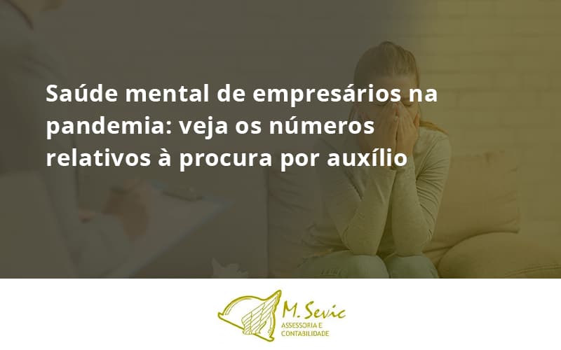 Saude Mental De Empresario Msevic - Escritório de Contabilidade em São Paulo | M. Sevic Assessoria e Contabilidade